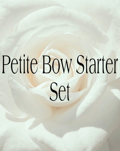 Petite Bow Starter Set